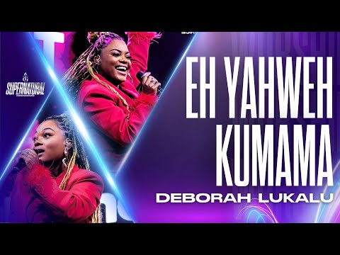 Eh Yahweh Kumama Comment Ne Pas Te Louer Jehovah Is Your Name Deborah Lukalu ETS 2025 Eh Yahweh Kumama Comment Ne Pas Te Louer Jehovah Is Your Name Deborah Lukalu ETS 2025