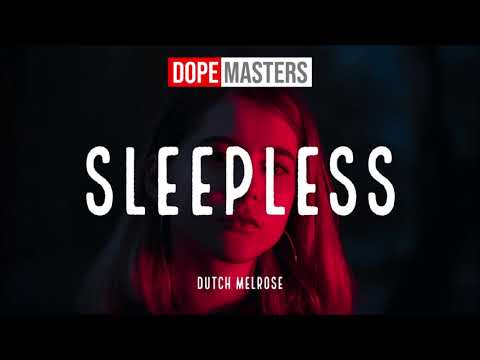 Dutch Melrose Sleepless Audio