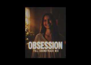  OBSESSION Full Soundtrack Mix
