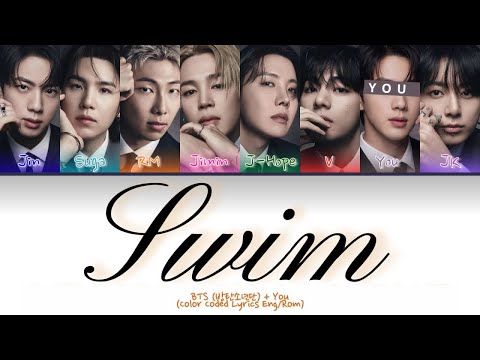 BTS SWIM You As A Member KARAOKE 8 Member Ver Color Coded Lyrics By Lukyylyrics