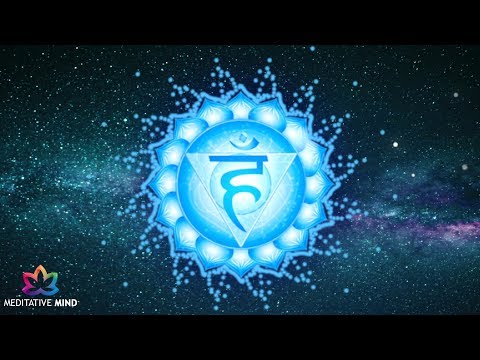THROAT CHAKRA HEALING MUSIC Chakra Meditation Music To Unblock Throat Chakra