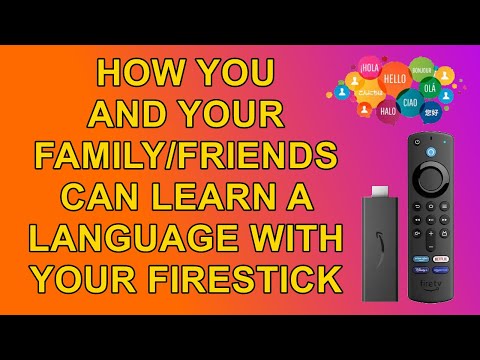 Learn Another Language On Your Firestick A Great Interactive App