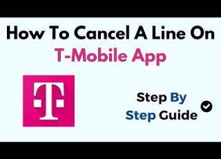  How To Cancel A Line On The T Mobile App Step By Step Account Management Guide
