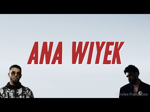 Anas Ana Wiyek Ft ElGrandeToto Paroles
