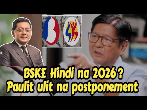 Naku Po BSKE Pag Magkataon Hindi Sa 2026 Barangayelection