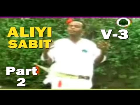 BEST OF ALIYYI SABIT V3 PART 2 LOVELY OROMO MUSIC