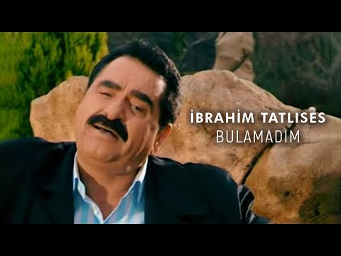 İbrahim Tatlıses Bulamadım Official Video