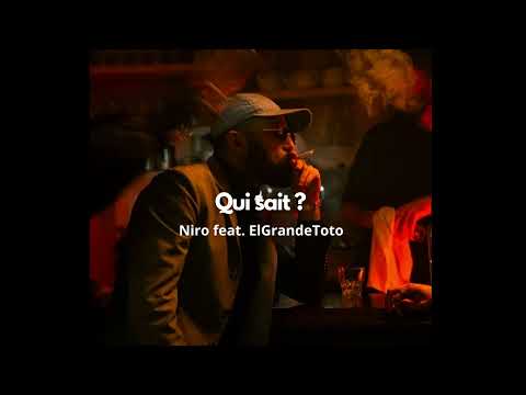 Niro Qui Sait Feat ElGrandeToto Official Version