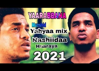  Nashiidaa Haaraya Yaarabbanaa Jettuu Yaroo Dhihotti Nueegaa Subscribe Lik Sher Akka Nucinaa