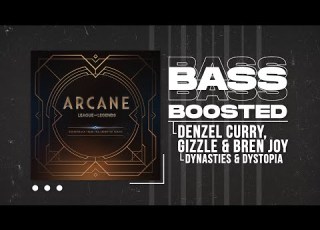 Denzel Curry Gizzle Bren Joy Dynasties And Dystopia From The Arcane S1 BASS BOOSTED