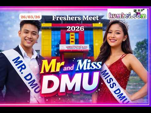 3rd DM University Freshers Cum Cultural Meet 2026
