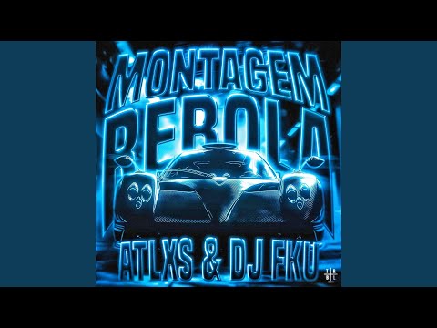 MONTAGEM REBOLA Super Slowed