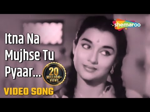 Itna Na Mujhse Tu Pyaar Badha Duet HD Video Chhaya 1961 Lata Mangeshkar Sunil D Asha P