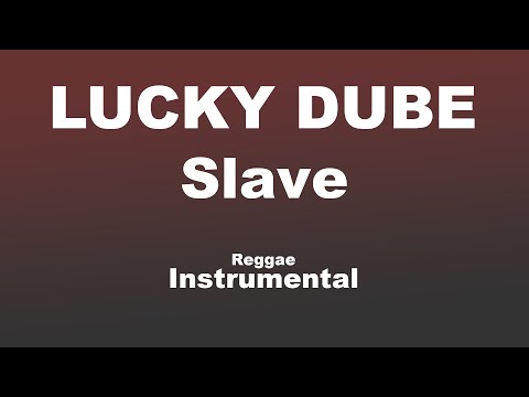 Lucky Dube Slave Reggae Instrumental