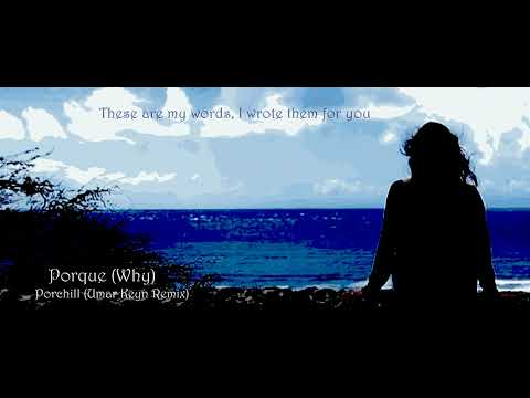Porchill Porque Umar Keyn Remix Eng Lyrics Video