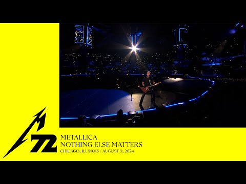 Metallica Nothing Else Matters Chicago IL August 9 2024