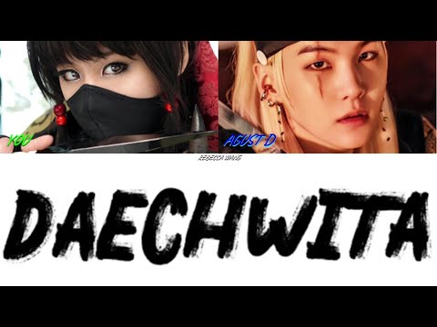 Agust D BTS SUGA Daechwita Bts And You 8th Member Color Coded Eng Rom Han 가사