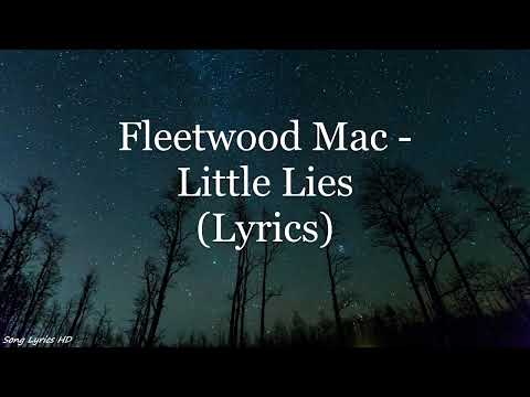 Fleetwood Mac Little Lies Lyrics HD