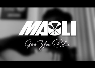 Maoli Give You Blue Allen Stone Cover