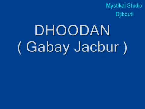 Abwaan Dhoodaan Jacbur