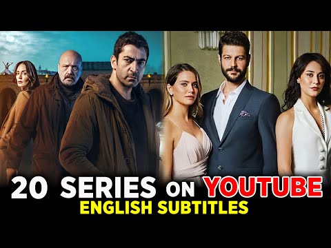 Top 20 Turkish Series On Youtube With English Subtitles