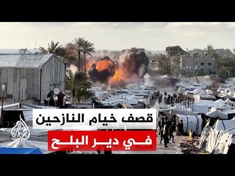 Israeli Shelling Targets Tents Sheltering Displaced People In Deir Al Balah