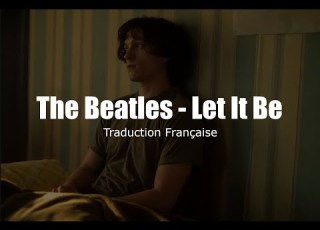 The Beatles Let It Be Traduction Française VOSTFR