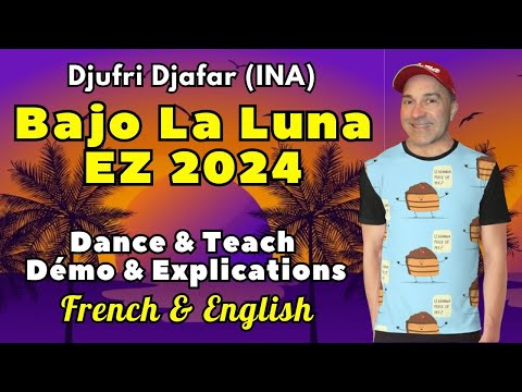 Bajo La Luna EZ 2024 Line Dance Dance Teach Démo Explications French English