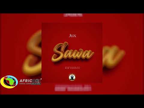 Jux Sawa Official Audio