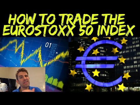 Tips For Trading The Euro Stoxx 50 Index