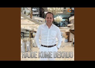 Hajde Kume Bekrijo Live