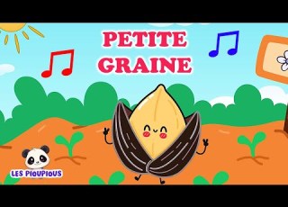  Petite Graine Comptine Pour Enfants Les Pioupious