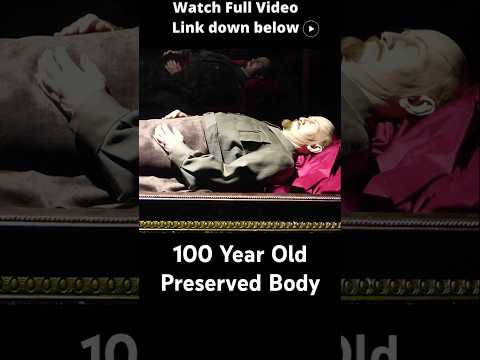 100 Year Old Preserved Body Of Soviet Leader Lenin Shorts Youtubeshorts
