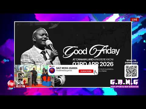 Tosubwa Good Friday Nga 3 April 2026 Ku Canaan Land The GANG