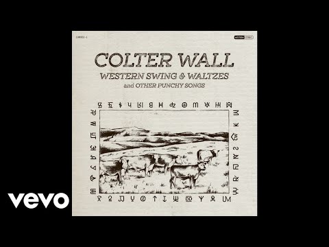Colter Wall Cowpoke Audio
