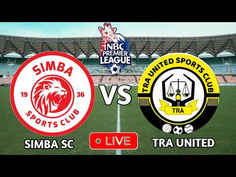 LIVE SIMBA SC Vs TRA UNITED Ligi Kuu Tanzania Bara 2025 2026 MEJA ISAMUYO LIVE SIMBA SC Vs TRA UNITED Ligi Kuu Tanzania Bara 2025 2026 MEJA ISAMUYO