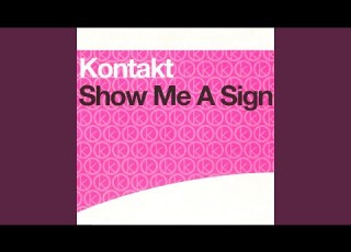 Show Me A Sign Radio Edit