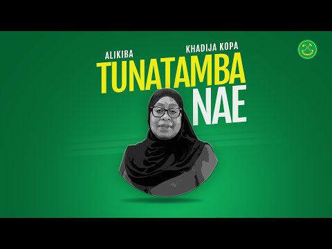 Alikiba Khadija Kopa Tunatamba Nae Official Audio