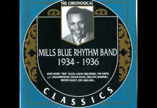 Mills Blue Rhythm Band 1934 1936 1993 Full Album
