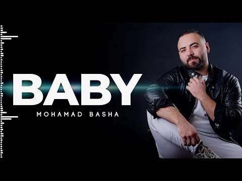 Mohamad Basha Baby Official Lyric Video محمد باشا بيبي