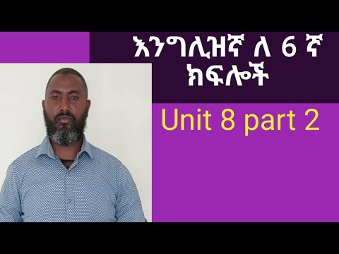 English For Grade 6 Unit 8 Part 2