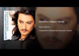 Barış Akarsu Gözlerin Yalancı Yarim