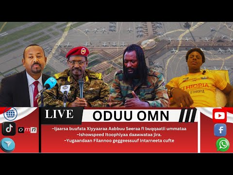 OMN ODUU AMAJJII 14 2026 Ishowspeed Itoophiyaa Daawwataa Jira