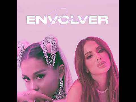 Anitta Ft Ariana Grande Envolver Remix