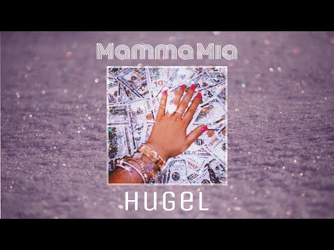 SLOWED Mamma Mia Hugel