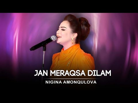 Nigina Amonqulova Jan Meraqsa Dilam QiamEntertainment1 Нигина Амонқулова نگینه امانقلوا