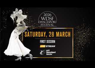  2026 WDSF DanceSport Festival Saturday 28th March Part 1