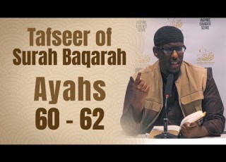  09 Tafseer Surah Al Baqarah Verses 60 62 Shaykh Mustafa Abu Rayyan