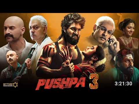 Pushpa 3 Full Movie Hindi Dubbed South Action Movie 2025 Allu Arjun Rashmika Mandana Pushpa 3 Full Movie Hindi Dubbed South Action Movie 2025 Allu Arjun Rashmika Mandana