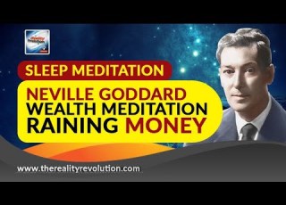  Wealth Sleep Meditation Neville Goddard Raining Money